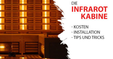 Der Guide zur eigenen Infrarotkabine