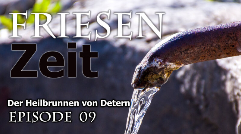 Friesenzeit Deckblatt Folge 9